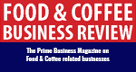 FOOD & COFFEE BUSINESS REVIEW